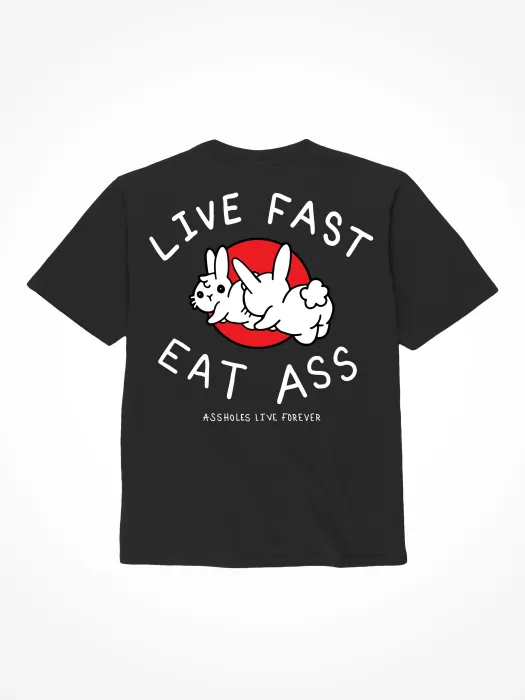 Assholes Live Forever T-shirt Live Fast Eat Ass zwart Small